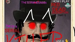 HOW I PLAY RED DEAD REDEMPTION 2 PART 5(?): WHATS UP WITH THESE PAINTINGS? #RDR2 #spidermystery 