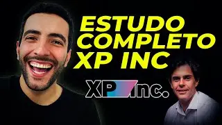 🌎 XP INC - Analise Completa da XP INC (XP / XPBR31)