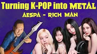 I make K-POP song into METAL Version (Eps.02  