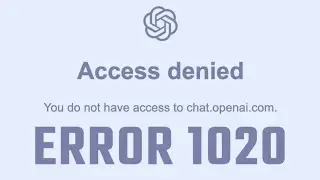 How to FIX ChatGPT Access Denied - OpenAI Error Fixed (2026)