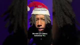 MERRY SWITCHMAS 🔫🎅🏻