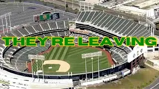 The A&rsquo;s are Leaving Oakland