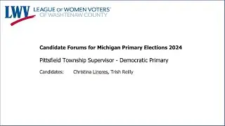 PIttsfield Supervisor - Democratic Forum