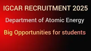 IGCAR Recruitment 2025 🔥 Govt of India Jobs  Full Notification Out