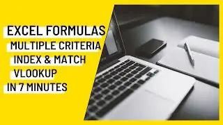 Learn Excel Advanced VLOOKUP and INDEX & MATCH with multiple criteria's [2021]