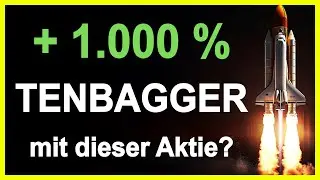 Tenbagger Aktien finden - Ist das die neue Superaktie 2024? | Multibagger Wachstumsaktie