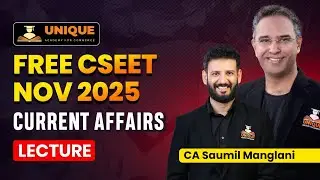 CSEET ONLINE CLASSES | CURRENT AFFAIRS LECTURE 6 | CSEET NOV 2025