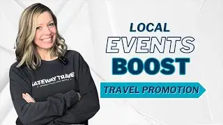 Boost Your Travel Business with Local Events
