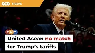 United Asean no match for Trump&rsquo;s tariffs, says ex-US trade negotiator