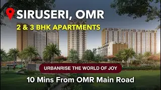 Urbanrise The world of joy - Siruseri Apartments For Sale, OMR | Chennai #omr #siruseri #apartment