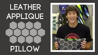 Leather Applique Pillow: Easy Sewing Tutorial with Rob Appell of Man Sewing