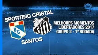 Melhores Momentos - Sporting Cristal 1 x 1 Santos - Libertadores - 09/03/2017