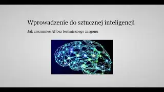 Wprowadzenie do sztucznej inteligencji – od perceptronu do ChatGPT