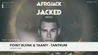 POINT BLVNK - Tantrum played by Afrojack