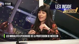 LEX INSIDE - Les modalités d'exercice de la profession de médecin
