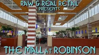 The Mall at Robinson - Raw & Real Retail