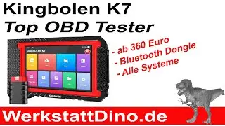 Der ULTIMATIVE Test: Kingbolen K7 &ndash; Lohnt sich der 400&euro; OBD2-Scanner f&uuml;r DIY-Mechaniker?