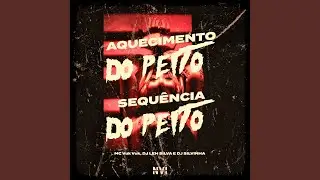 Aquecimento do Peito - Sequ&ecirc;ncia do Peito