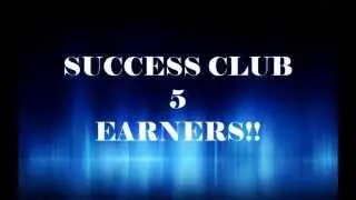 August Success Club Earners!!!