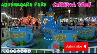 Abushagara Park # Carnival # Exploring Sharjah
