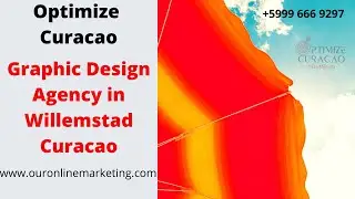 Graphic Design Curacao - Your #1 Graphic Design Agency in Willemstad Curacao - Optimize Curacao
