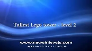 Tallest Lego tower - level 2