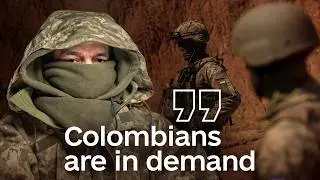 Colombian soldier in Ukraine on fighting alongside former enemies