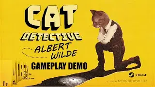Cat Detective Albert Wilde Demo Playthrough