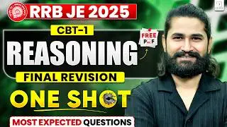 RRB JE 2025 CBT-1 Reasoning One Shot | Final Revision Non Tech | Most Expected Questions