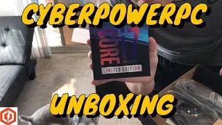 РАСПАКОВКА CYBERPOWERPC!
