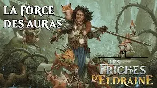 Le deck Valeur et vertu des Friches d'Eldraine - La Tour de Commandement #171 [Commander / MTG]
