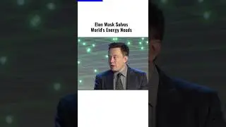 Elon Musk solves the world's energy needs #elonmusk #solar #cleanenergy