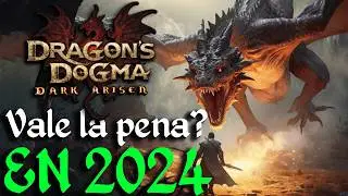 &iquest;Dragon's Dogma: Dark Arisen en 2024? &iquest;Sigue valiendo la pena?🗡️🏹