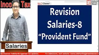 Revision Salaries class 8 | Provident Fund | Siddharth Agarwal