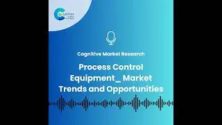 Process Control Equipment_ Market Trends and Opportunities