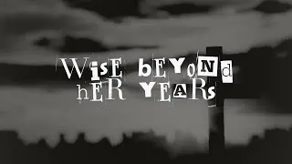 Wise Beyond Her Years - Thrive Service 30/11/2025