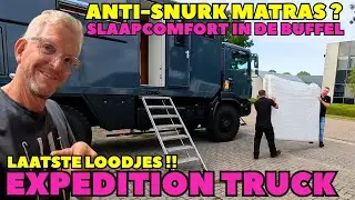 LAATSTE LOODJES - NIEUWE MATRAS VOOR DE EXPEDITION TRUCK - PLUS: TIPS VOOR JE CAMPER &ndash; DWVLOGT #346