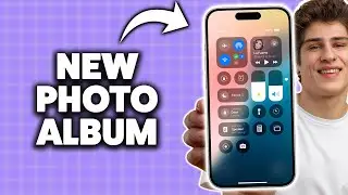 How To Create A New Photo Album On iPhone 2026 (Step-By-Step Tutorial)