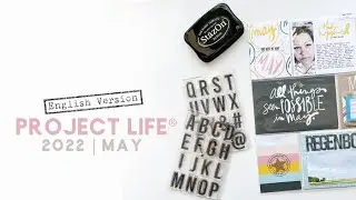 Process Video | Project Life&reg; 2022 | May | English Version
