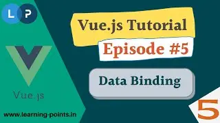 Vue Js Data Binding | Types of Data Binding | Complete Vue Js Course | Learning Points