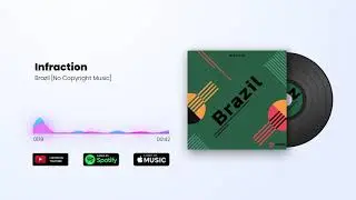 Latin Romantic Bossa Nova by Infraction [No Copyright Music] / Brazil
