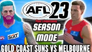 GOLD COAST SUNS VS MELBOURNE | AFL 23 SEASON MODE | PAST LIVE STREAM | #AFL23 #AFL
