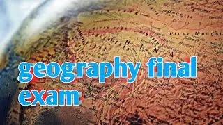 geography final exam Addis Ababa university