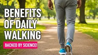 20 Shocking Benefits of Walking 30 Minutes Every Day