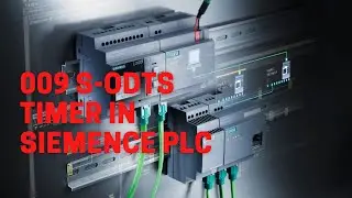 009 S ODTS Timer Instruction In Siemens PLC. How Work S-ODT Timer In Siemens PLC Simple Working.