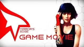 Mirror's Edge All Cutscenes (Full Game Movie) 1080p HD