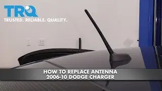 How to Replace Antenna 2006-10 Dodge Charger