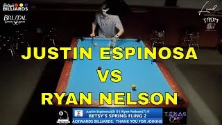 Justin Espinosa vs  Ryan Nelson || Betsy's Billiards Spring Fling #2