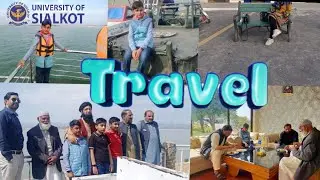 Sialkot to Azad Kashmir | University of Sialkot Tour | Syeda Anfaal