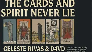 Tarot Mediumship Channeling 🌙 Celeste Rivas & D4vd | Symbolic Spiritual Reading